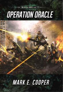 Merkiaari Wars: 03 - Operation Oracle Read online
