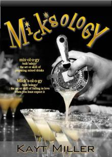 Mick'sology (The Flynn Family Book 2) Read online
