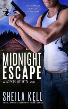 Midnight Escape (Agents of HIS Romantic Suspense Series Book 2) Read online