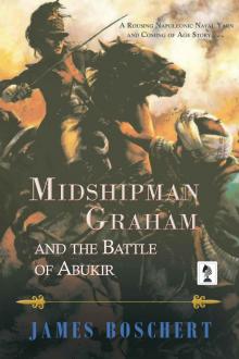 Midshipman Graham and the Battle of Abukir Read online