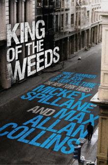 Mike Hammer--King of the Weeds Read online