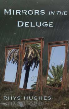 Mirrors in the Deluge Read online
