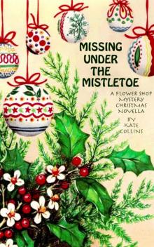 Missing Under the Mistletoe Read online