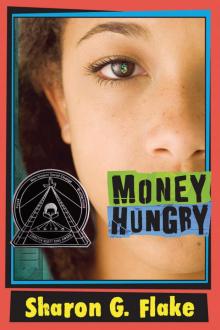 Money Hungry Read online