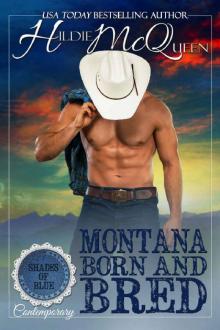 Montana Born and Bred Read online
