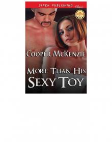 More Than His Sexy Toy [Club Esoteria 13] (Siren Publishing Classic) Read online