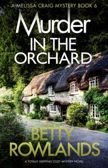Murder in the Orchard: A totally gripping cozy mystery novel Read online