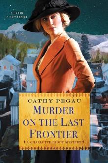 Murder on the Last Frontier Read online
