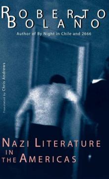 Nazi Literature in the Americas (New Directions Paperbook) Read online