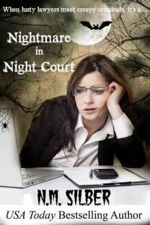 Nightmare in Night Court Read online