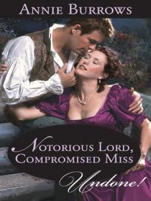 Notorious Lord, Compromised Miss Read online