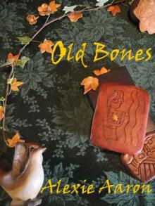 Old Bones (Haunted Series) Read online