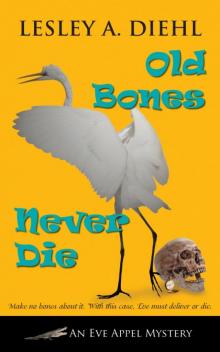 Old Bones Never Die Read online