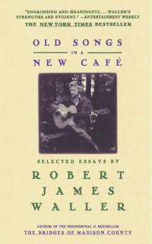 Old Songs in a New Cafe Read online