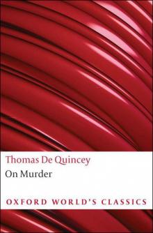 On Murder (Oxford World's Classics)