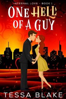 One Hell of a Guy (Infernal Love Book 1) Read online
