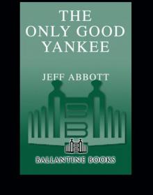 Only Good Yankee Read online