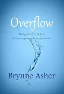 Overflow: The Carpino Series Read online