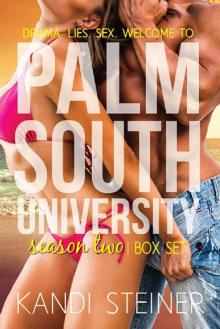 Palm South University: Season 2 Box Set Read online