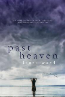 Past Heaven Read online