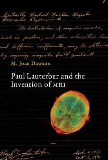 Paul Lauterbur and the Invention of MRI