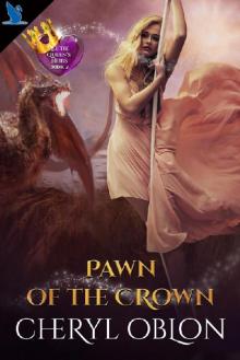 Pawn of the Crown Read online