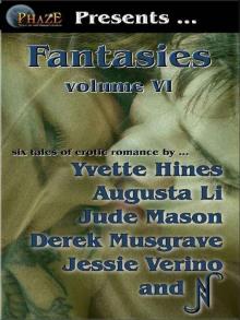 Phaze Fantasies, Vol. VI