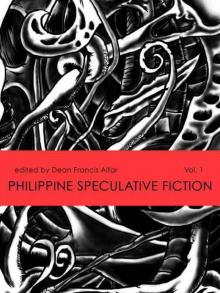 Philippine Speculative Fiction Volume 1 Read online