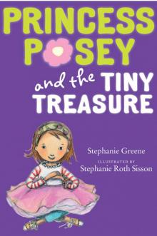 Princess Posey & the Tiny Treasure Read online