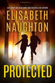 Protected (Deadly Secrets Book 3) Read online