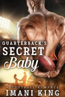Quarterback's Secret Baby (Bad Boy Ballers) Read online