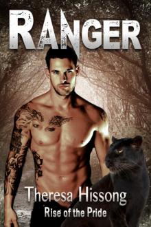 Ranger (Rise of the Pride, Book 5) Read online