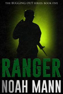 Ranger (The Bugging Out Series Book 5) Read online