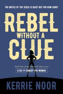 Rebel Without a Clue Read online