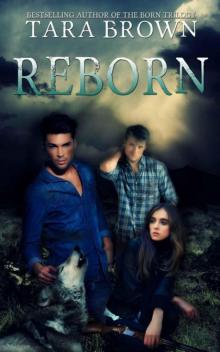 Reborn (Born Trilogy) Read online