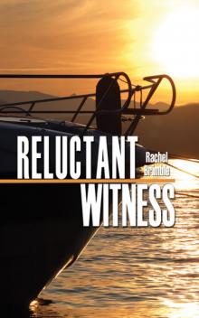 Reluctant Witness Read online