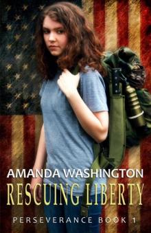 Rescuing Liberty: Perseverance Book 1