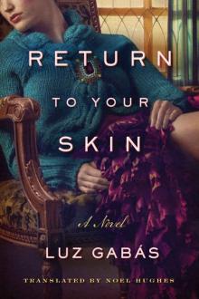 Return to Your Skin Read online