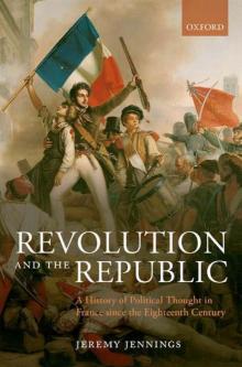 Revolution and the Republic Read online