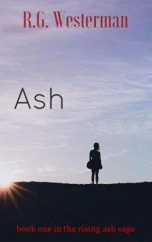 Rising Ash Saga (Book 1): Ash