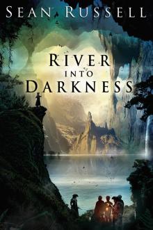 River Into Darkness Read online