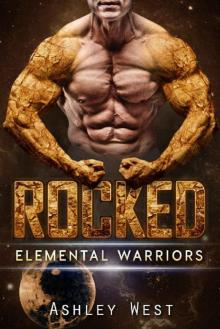 Rocked: Elemental Warriors Read online