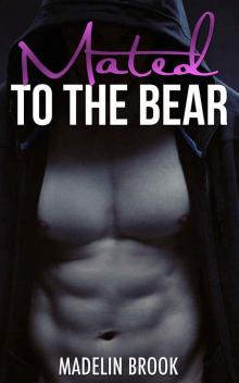 ROMANCE: Mated to the Bear (Stepbrother Paranormal Shifter) (Threesome Taboo Romance)