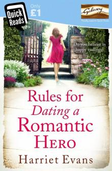 Rules for Dating a Romantic Hero Read online