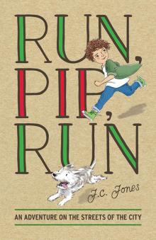 Run, Pip, Run Read online