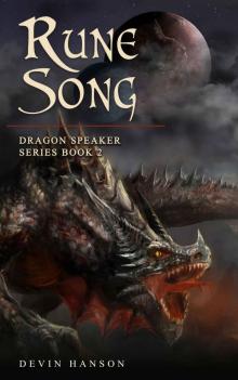Rune Song (Dragon Speaker Series Book 2) Read online