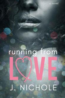 Running From Love Read online