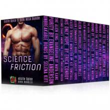 Science Friction: 15 Book MEGA Sci-Fi Romance Bundle (Excite Spice Boxed Sets)