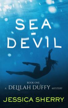 Sea-Devil: A Delilah Duffy Mystery Read online