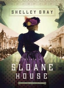 Secrets of Sloane House Read online